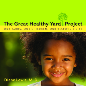 The Great Healthy Yard Project